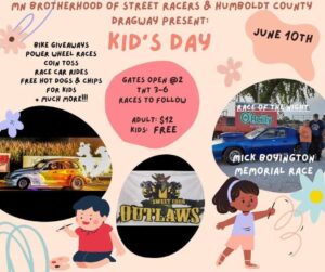 Humboldt County Dragway - Kids Day - June 10th