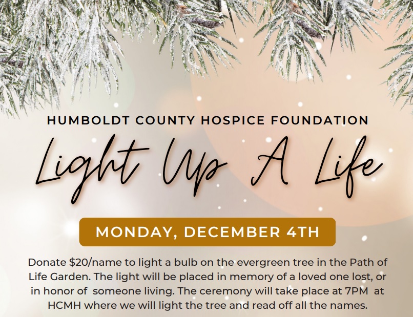 Humboldt County Hospice Foundation's "Light Up A Life" Event