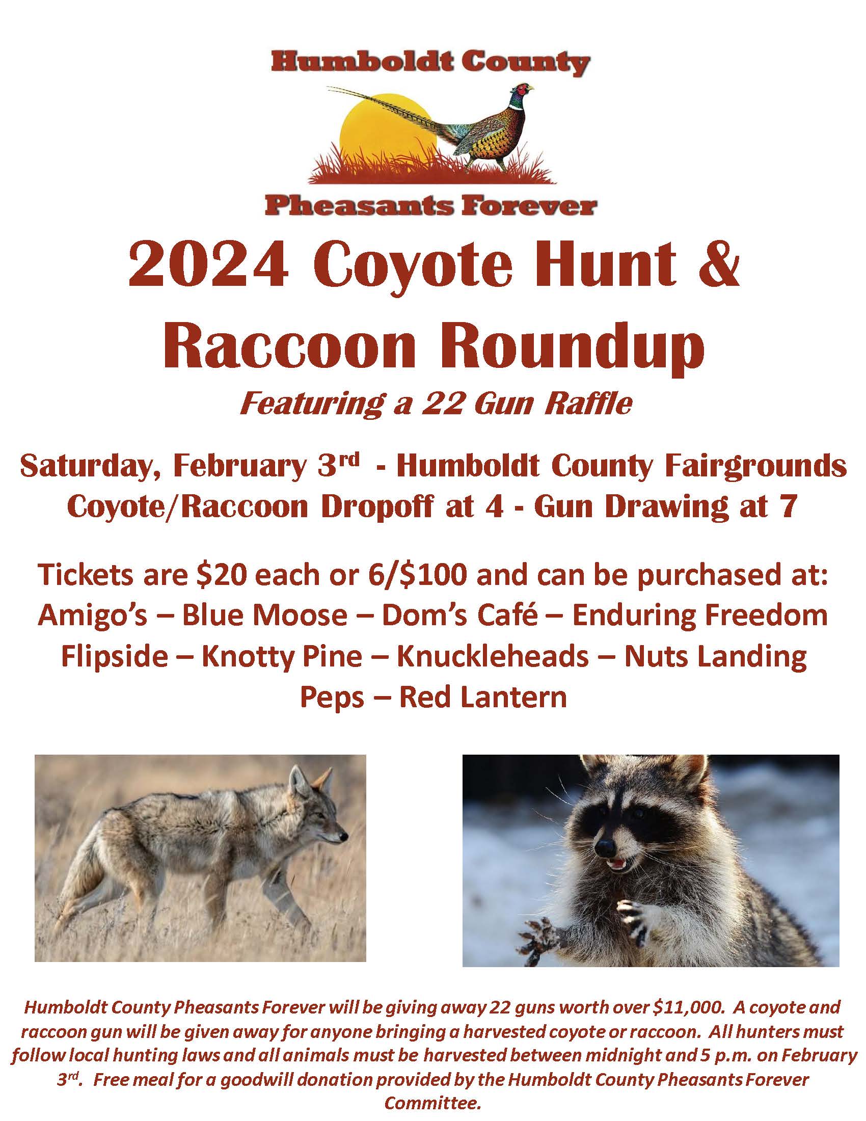 Humboldt County Pheasants Forever 2024 15th Annual Coyote Hunt & Raccoon Roundup