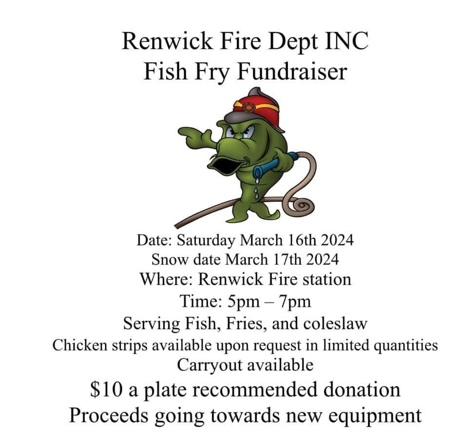 Renwick Fire Dept. INC                                    Fish Fry Fundraiser